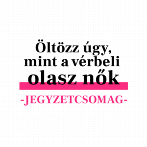 Olasz nők stílusa - jegyzet