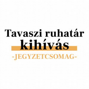 Tavaszi ruhatár kihívás - jegyzet