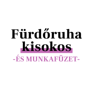 Fürdőruha kisokos és munkafüzet